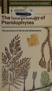 Cover of: The morphology of pteridophyles by K. R. Sporne
