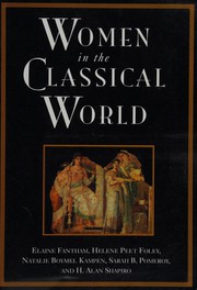 Cover of: Women in the classical world: image and text