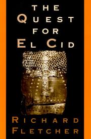 The Quest for El Cid by Richard Fletcher