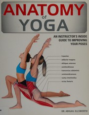 Cover of: Anatomy of yoga