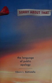 Cover of: Sorry about that: the language of public apology