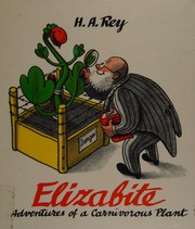 Cover of: Elizabite: adventures of a carnivorous plant