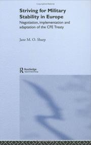 Striving for military stability in Europe : negotiation, implementation and adaptation of the CFE treaty