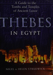 Cover of: Thebes in Egypt: A guide to the tombs and temples of Ancient Luxor