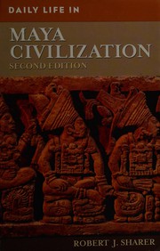 Cover of: Daily life in Maya civilization