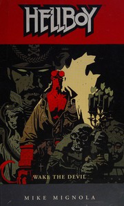 Cover of: Hellboy: wake the devil