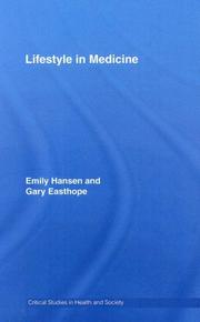 Cover of: Lifestyle In Medicine (Critical Studies in Health and Society)