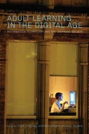 Cover of: Adult learning in the digital age: information technology and the learning society