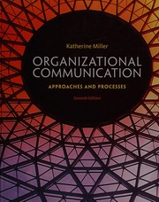 Organizational communication by Katherine Miller