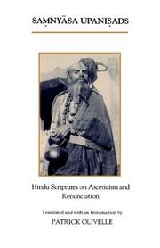 Cover of: The Samnyasa Upanisads: Hindu Scriptures on Asceticism and Renunciation