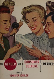 Cover of: The gender and consumer culture reader