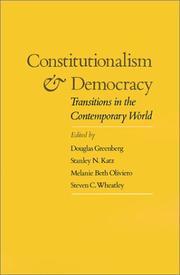 Cover of: Constitutionalism and democracy: transitions in the contemporary world : the American Council of Learned Societies comparative constitutionalism papers