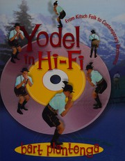 Cover of: Yodel in hi-fi: from kitsch folk to contemporary electronica
