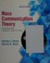 Cover of: Mass Communication Theory