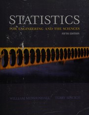 Cover of: Statistics for engineering and the sciences by William Mendenhall