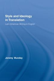 Style and ideology in translation : Latin American writing in English