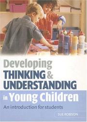 Developing thinking and understanding in young children : an introduction for students