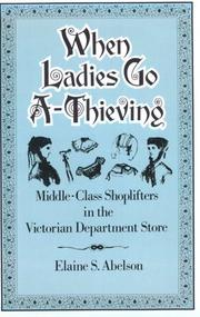 Cover of: When Ladies Go A-Thieving