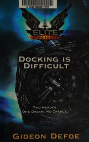 Cover of: Elite: docking is difficult