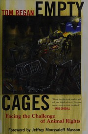 Cover of: Empty cages: facing the truth about animal rights