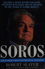 Cover of: Soros: the world's most influential investor