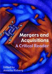 Cover of: Mergers and acquisitions: a critical reader