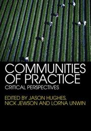 Communities of practice : critical perspectives