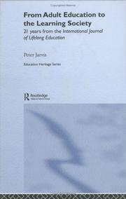 Cover of: From adult education to the learning society: 21 years from the International journal of lifelong education