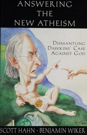 Answering the new atheism by Scott Hahn