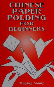 Cover of: Chinese Paper Folding for Beginners
