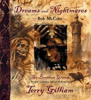 Dreams and nightmares : Terry Gilliam, The Brothers Grimm, and other cautionary tales of Hollywood