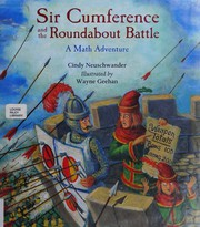 Cover of: Sir Cumference and the roundabout battle by Cindy Neuschwander