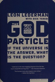 Cover of: The God particle by Leon M. Lederman