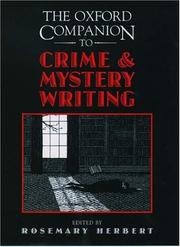 Cover of: The Oxford companion to crime and mystery writing by Rosemary Herbert