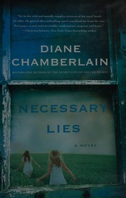 Necessary lies by Diane Chamberlain