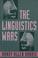 Cover of: The linguistics wars