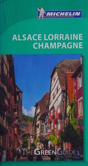 Alsace Lorraine Champagne by Terry Marsh