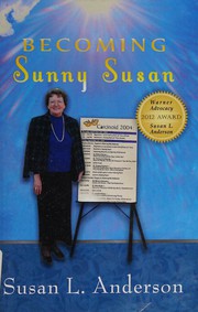 Cover of: Becoming sunny Susan
