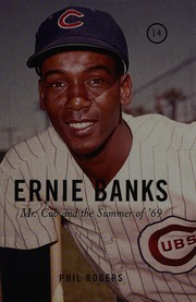 Ernie Banks by Phil Rogers