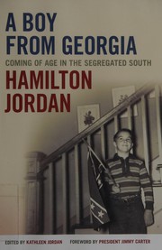 Cover of: Boy from Georgia: Coming of Age in the Segregated South