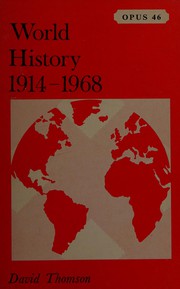 Cover of: World history from 1914 to 1968.