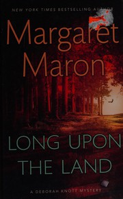 Cover of: Long upon the land