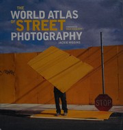 Cover of: World Atlas of Street Photography
