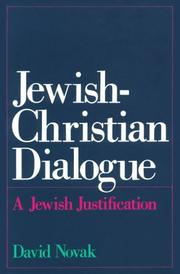 Jewish-Christian dialogue by David Novak
