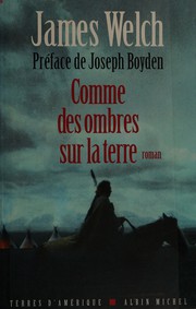 Cover of: Comme des ombres sur la terre