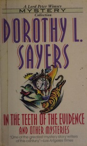 Cover of: In the teeth of the evidence by Dorothy L. Sayers