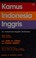 Cover of: Kamus Indonesia Inggris (An Indonesian-English Dictionary)