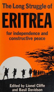Cover of: The long struggle of Eritrea for independence and constructive peace