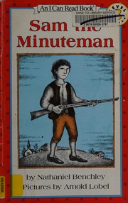 Sam, the minuteman by Nathaniel Benchley