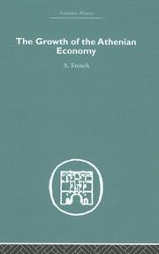 Cover of: The Growth of the Athenian Economy